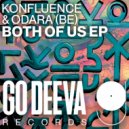 Konfluence, ODARA (BE) - Both Of Us