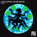 LOST CAPITAL, Kate Moon - Life Is
