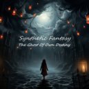 Synthetic Fantasy - The Ghost Of Own Destiny
