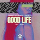 Crazibiza & Cheesecake Boys - Good Life