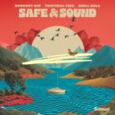 Coconut Kid & Tropical Tide & Chill Gull - Safe & Sound
