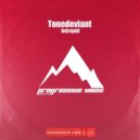 Tonedeviant - Intrepid