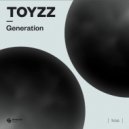 TOYZZ - Generation