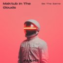 Maktub In The Clouds - Invisible Lenguaje