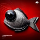 I Promised Mom - Huiyin