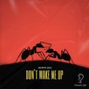 NORYX (KZ) - Don't Wake Me Up