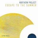 Northern Project - Escape To The Summer