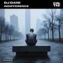DJ Dani - Indifference