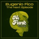 Eugenio Fico - The Next Episode