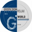 Rojai - World