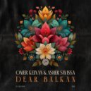 ASHER SWISSA, Omer Keinan - DEAR BALKAN