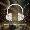 Ertan Koculu, Kaisser Bouzriba - Feel the Earth