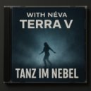 Terra V. - Tanz im Nebel