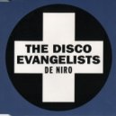 Disco evangelists - De niro (ArtemACID remix)