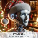STASHION - HAPPY NEW YEAR (2026)