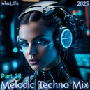 John.L1fe - Melodic Techno Mix 2025 18