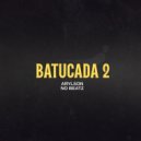 Arylson no Beatz - Batucada 2 ()