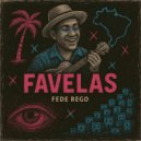 Fede Rego - Favelas