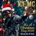 Ice Mc - It's A Christmas Day 2026