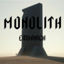 Edivanich - MONOLITH ()