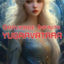 yugaavatara - Gravidade Infinita (Mix 2026)