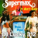 Supermax - It Ain't Easy