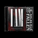 Atlas Has Fallen - I Am