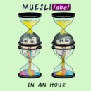 MUESLI label - I Kissed My Teacher ()