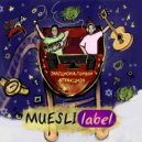 MUESLI label - Аттракцион ломается ()