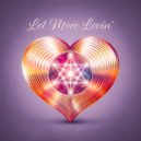 Sharon Silverstein and the Peace Project & Leblang - Let More Lovin\' ()