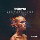Nerutto - Motionless Drift