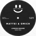 Mattei & Omich - London Square