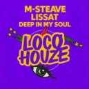 M-Steave & Lissat - Deep In My Soul