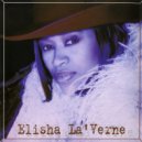 Elisha La'Verne - I Can't Wait To Be With You