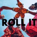 Dr Feel - Roll It