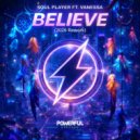 Soul Player & Vanessa Correia - Believe (feat. Vanessa Correia) (2026 Rework)