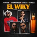 Nipo809 & Sujeto Oro 24 & DobleT y El Crock - El Wiky ()