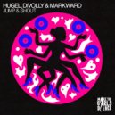 Divolly & Markward, Hugel - Jump & Shout