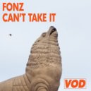 Fonz - Can't Take It