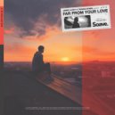 James Lacey & Thomas Sykes - Far From Your Love ()