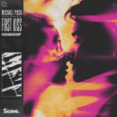 Michael Push - First Kiss