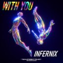 Infernix - With You (Extended Mix)