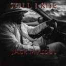 Dj TrinityBlade & Dj TrinityBlade - Still I Rise (Jack My Soul ) (Remix)