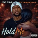 Zo Cap & Tasha Hall - Hold Me (feat. Tasha Hall) ()