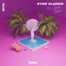 Zita & Jonah Baker - Eyes Closed (feat. Jonah Baker)