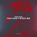 John Okins - You Can\'t Stop Me (Original Mix)