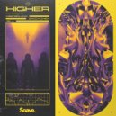 Westerlund & Bacca Chew & JeLa - Higher ()