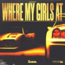 MOONLGHT - Where My Girls At ()