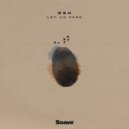 NSH - Let Us Fade ()