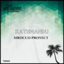Sirocco Proyect - Kathmandu (Radio Edit)